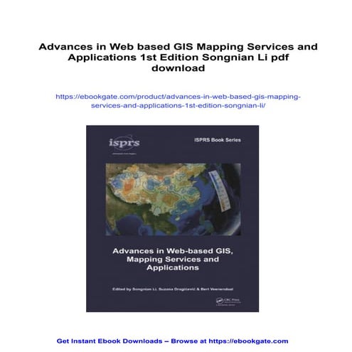 Advances in Web based GIS Mapping Services and Applications 1st Edition Songn...