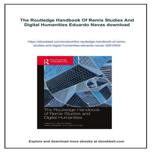 The Routledge Handbook Of Remix Studies And Digital Humanities Eduardo ...