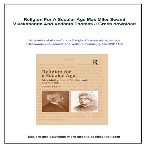 Religion For A Secular Age Max Mller Swami Vivekananda And Vedanta ...
