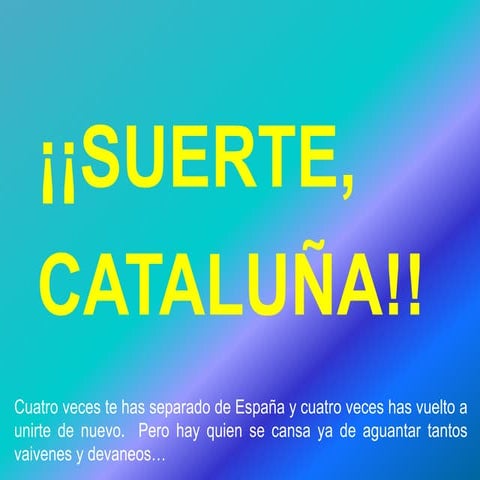 1641 2014 suerte, cataluna