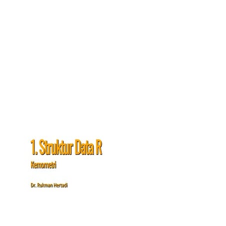 1642398719563_21-Struktur-Data-R-Studio.pdf