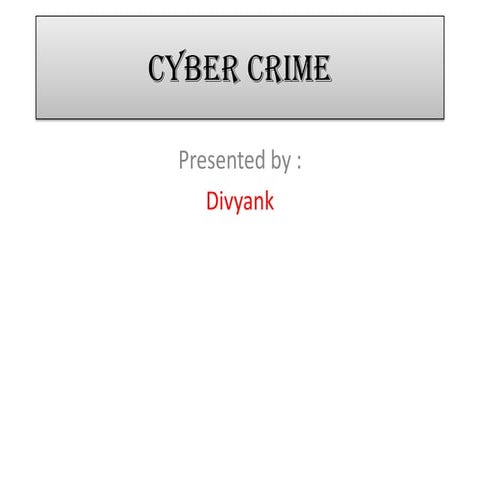 Cyber Crime
