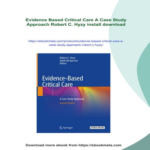 Evidence Based Critical Care A Case Study Approach Robert C. Hyzy | PDF