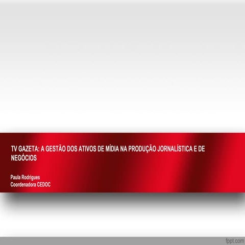 Paula rodrigues - tv gazeta