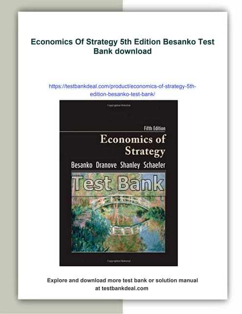 Economics Of Strategy 5th Edition Besanko Test Bank | PDF