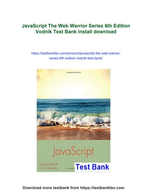 JavaScript The Web Warrior Series 6th Edition Vodnik Test Bank