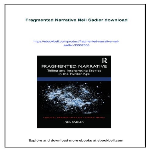 Download full ebook of Fragmented Narrative Neil Sadler instant ...