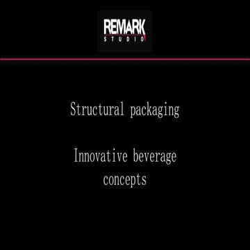 Structural packaging - Innovative beverage concepts——Cristian