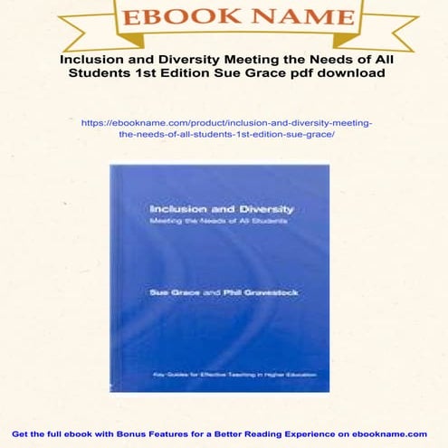 Inclusion and Diversity Meeting the Needs of All Students 1st Edition Sue Grace