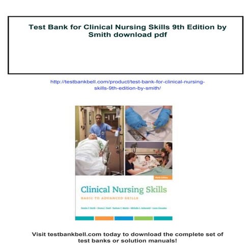 Test Bank for Clinical Nursing Skills 9th Edition by Smith | PDF