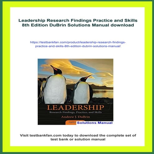 Leadership Research Findings Practice and Skills 8th Edition DuBrin Solutions...