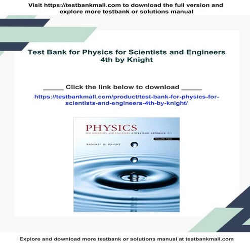 Test Bank for Physics for Scientists and Engineers 4th by Knight | PDF