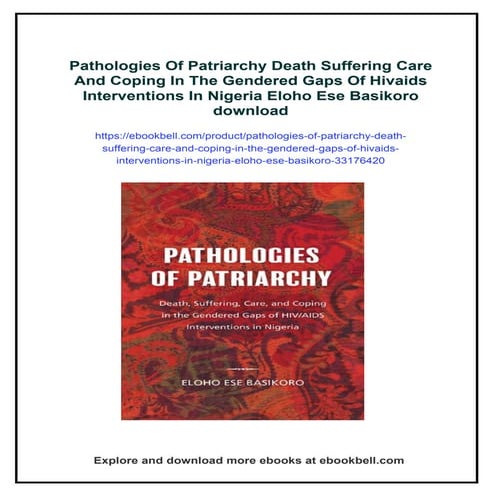 Pathologies Of Patriarchy Death Suffering Care And Coping In The Gendered Gap...