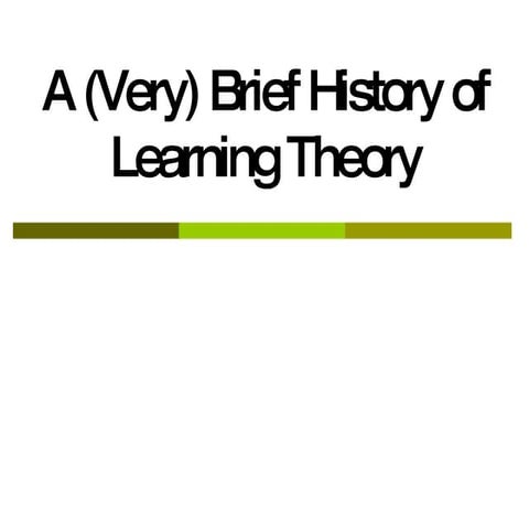 A Brief History of Learning Theory