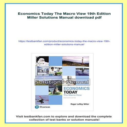 Economics Today The Macro View 19th Edition Miller Solutions Manual