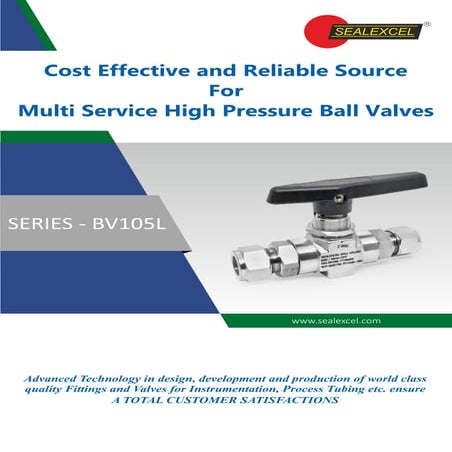 Multi Service High Pressure Ball Valves : SERIES - BV105L