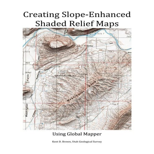 Creating Slope-Enhanced Shaded Relief Using Global Mapper