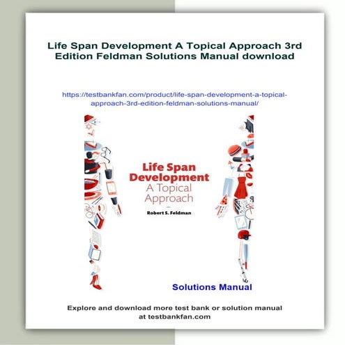 Life Span Development A Topical Approach 3rd Edition Feldman Solutions Manual