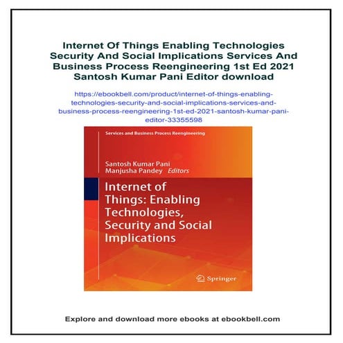 Internet Of Things Enabling Technologies Security And Social Implications Ser...