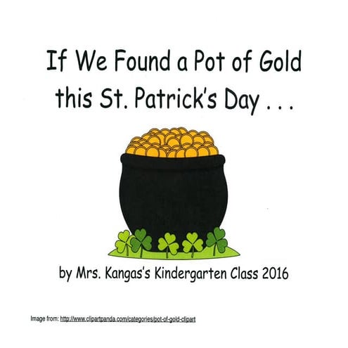 If We Found a Pot of Gold - Kangas