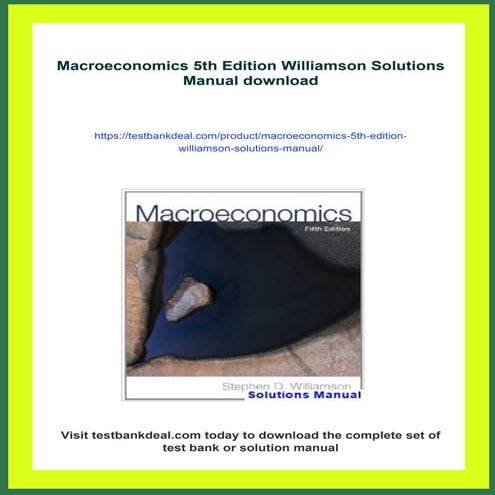 Macroeconomics 5th Edition Williamson Solutions Manual