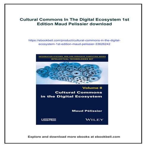 Cultural Commons In The Digital Ecosystem 1st Edition Maud Pelissier