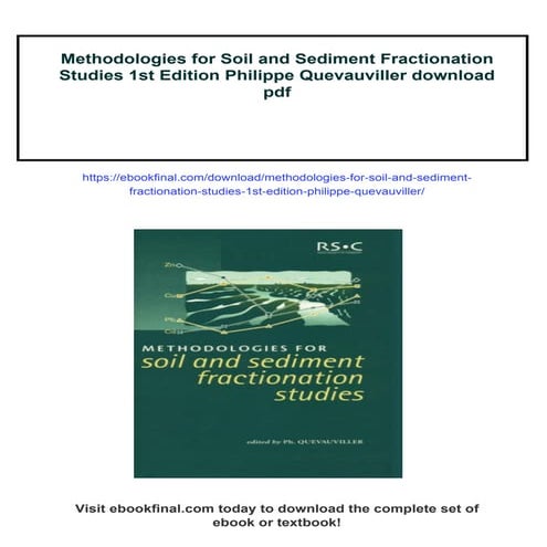 Methodologies for Soil and Sediment Fractionation Studies 1st Edition Philippe Quevauviller