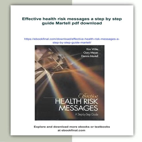 Effective health risk messages a step by step guide Martell