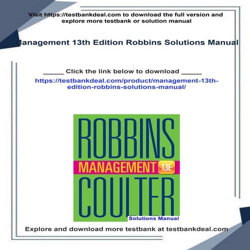 All chapter download Management 13th Edition Robbins Solutions Manual