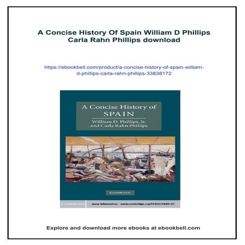A Concise History Of Spain William D Phillips Carla Rahn Phillips | PDF