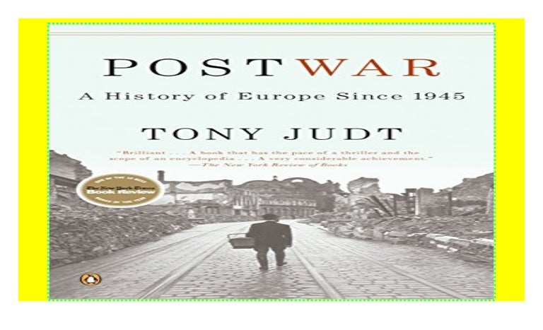 Postwar A History Of Europe Since 1945 P D F Epub