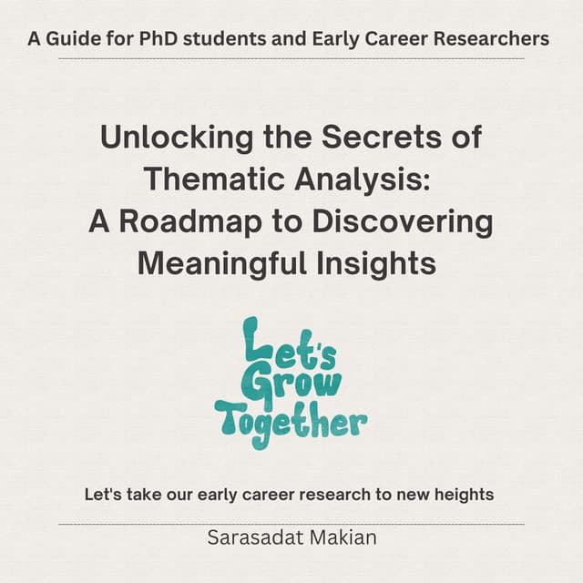 Unlocking the secret of Thematic analysis