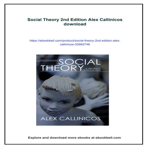 Social Theory 2nd Edition Alex Callinicos | PDF