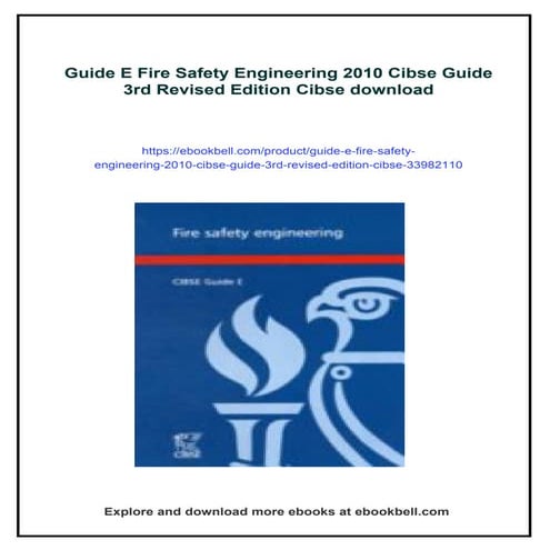 Guide E Fire Safety Engineering 2010 Cibse Guide 3rd Revised Edition Cibse