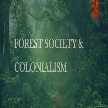 1699424534480_FOREST_SOCIETY_and_COLONIALISM (15).pptx
