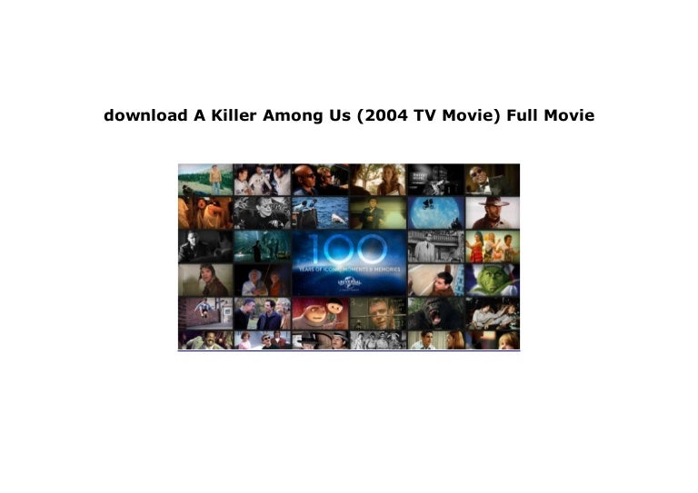 watch A Killer Among Us (2004 TV Movie) FULL MOVIE HD