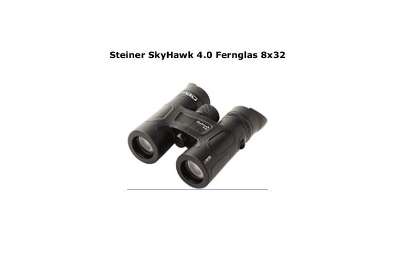 steiner skyhawk 4.0 8x32