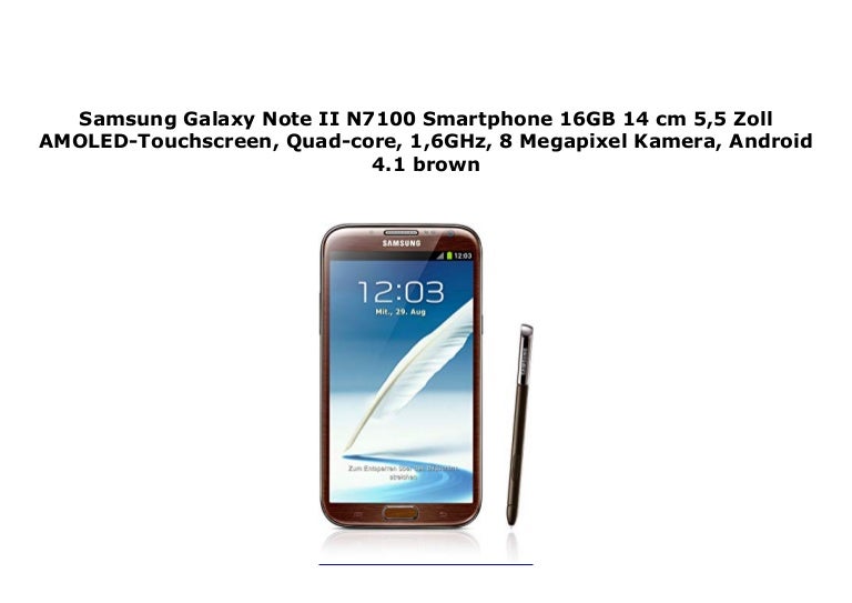 Samsung Galaxy Note Ii N7100 Smartphone 16gb 14 Cm 5 5 Zoll Amoled To