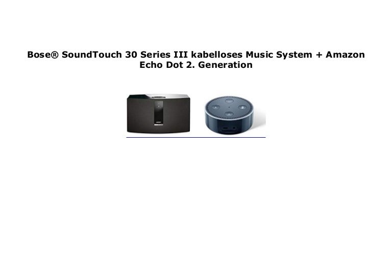 soundtouch 30 amazon
