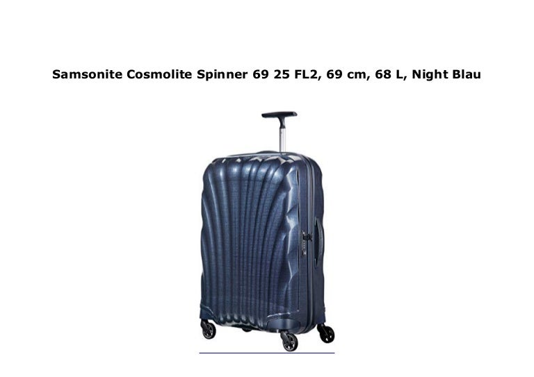 samsonite cosmolite spinner 69 25 fl2