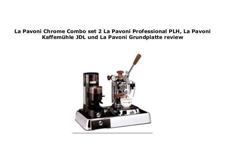 La Pavoni Chrome Combo set 2 La Pavoni Professional PLH, La Pavoni K…