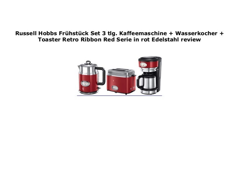 Russell Hobbs Fr Hst Ck Set 3 Tlg Kaffeemaschine Wasserkocher To
