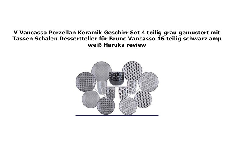 V Vancasso Porzellan Keramik Geschirr Set 4 teilig grau gemustert mit…