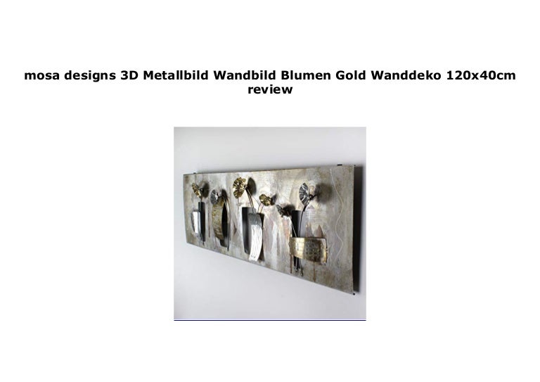 Mosa Designs 3d Metallbild Wandbild Blumen Gold Wanddeko 120x40cm Rev