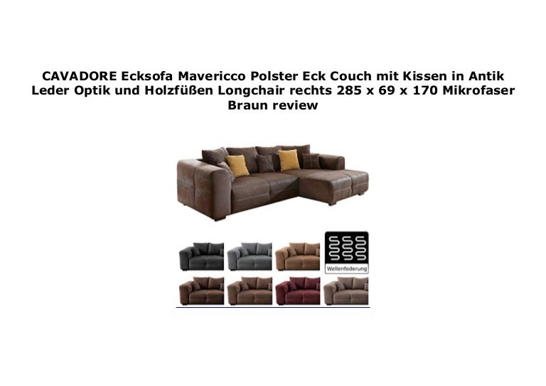 Cavadore Ecksofa Mavericco Polster Eck Couch Mit Kissen In Antik Lede