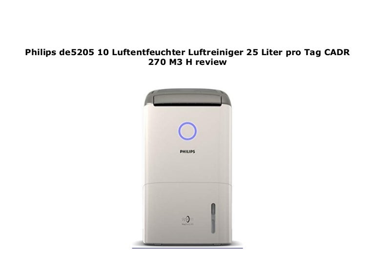 Philips De5205 10 Luftentfeuchter Luftreiniger 25 Liter Pro Tag Cadr
