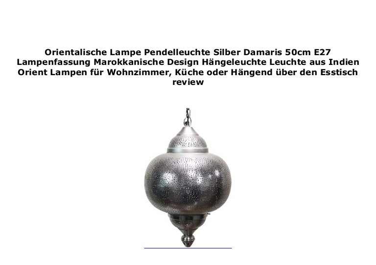 Orientalische Lampe Pendelleuchte Silber Damaris 50cm E27 Lampenfassu