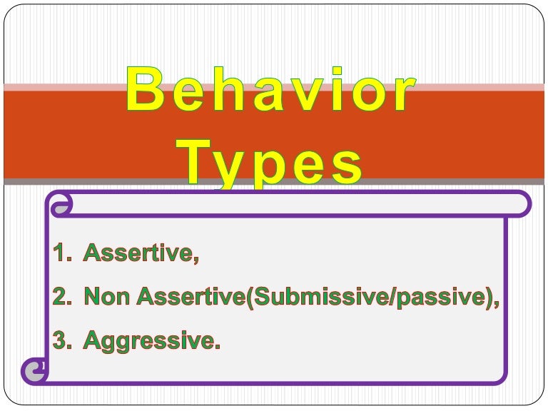 Behavior Type Assertive