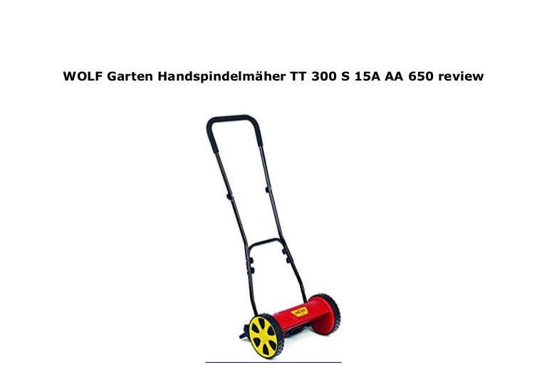 WOLF-Garten Handspindelmäher TT 300 S; 15A-AA--650