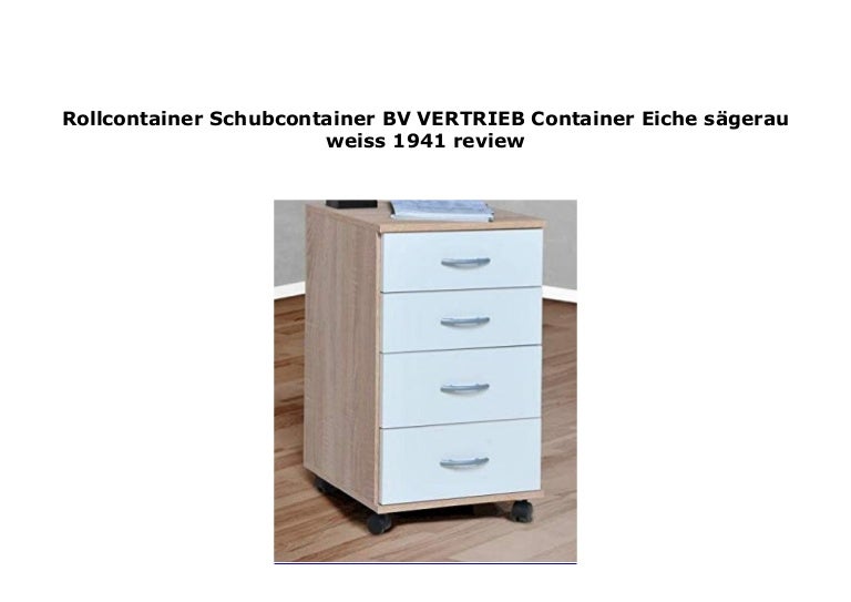 Rollcontainer Schubcontainer Bv Vertrieb Container Eiche S Gerau